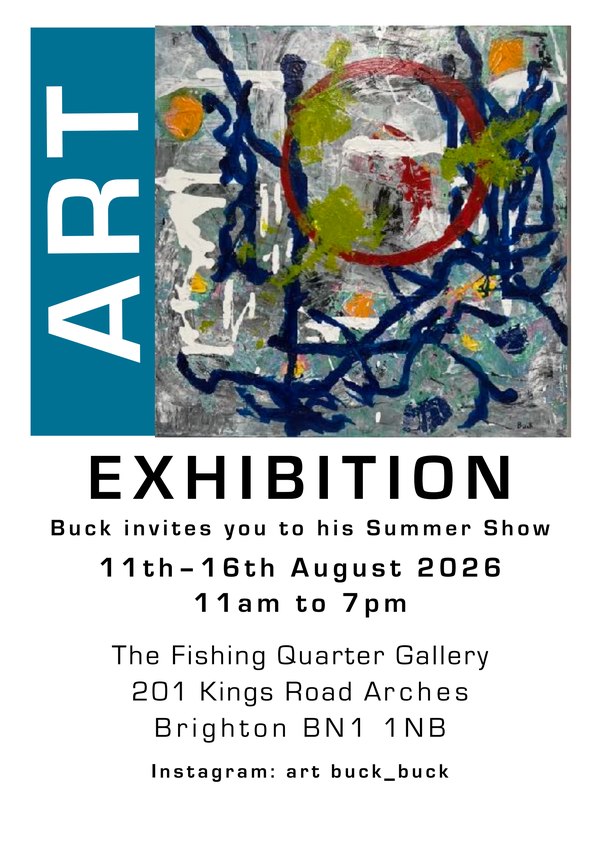 Exhibition flyer for Buck's Summer Show, featuring the painting El Topo, at The Fishing Quarter Gallery, Brighton